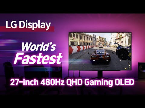 A New Gaming OLEDs With The Industry’s Highest Refresh Rate And Fastest Response Time