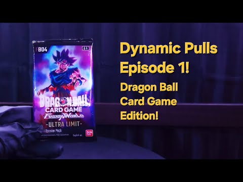 Dynamic Pulls Episode 1: Dragon Ball Card Game Fusion World - Ultra Limit Pack Opening!