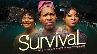 SURVIVAL || Written & Directed by Oladejo Victor