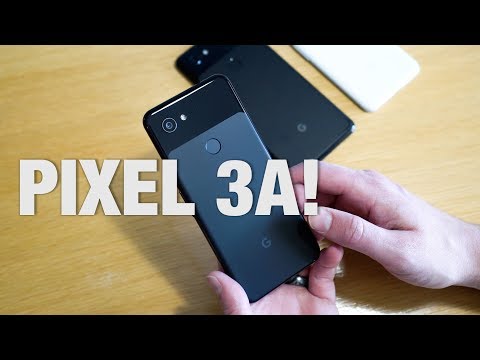 Pixel 3a UNBOXING and First Look!