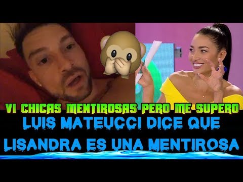 LUIS MATEUCCI LLAMA MENTIR0SA A LISANDRA SILVA