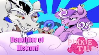 Pinkie Tales & Daughter of Discord