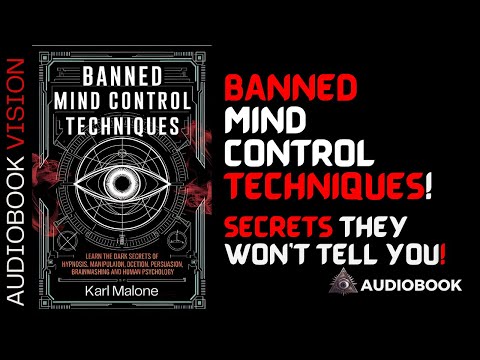 Banned Mind Control Techniques Audiobook - The secret they won't tell you!