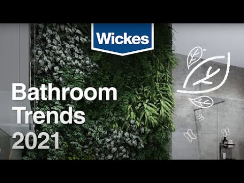 Bathroom Trends 2021 | Wickes