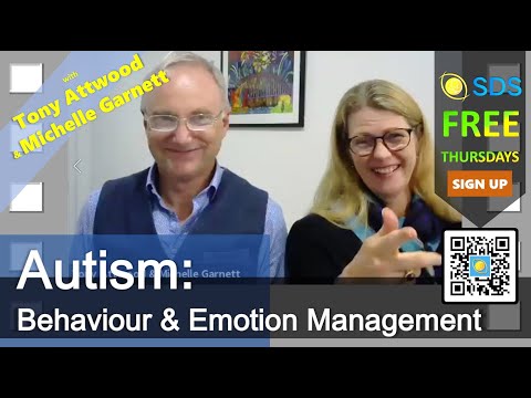 Autism: Tony Attwood & Michelle Garnett on Behaviour & Emotion Management - SDS Thursday #autism