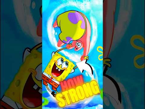 How strong Is Spongebob Pt3