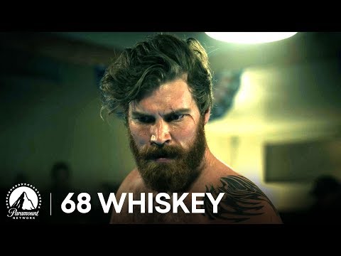 ‘Fight or Flight’ Behind The Story: 68 Whiskey Ep. 6 | Paramount Network