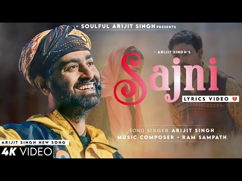 Sajni (Lyrical Video): Arijit Singh, Ram Sampath | Laapataa Ladies | Aamir Khan Productions