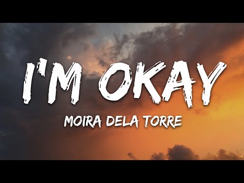 Moira - "I'm Okay" (Lyrics)