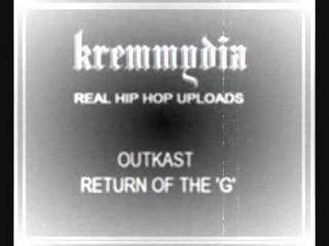 OUTKAST-Return of the 'G'