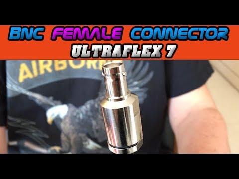 BNC Female Solder Connector Installation (Ultraflex 7 /.287")