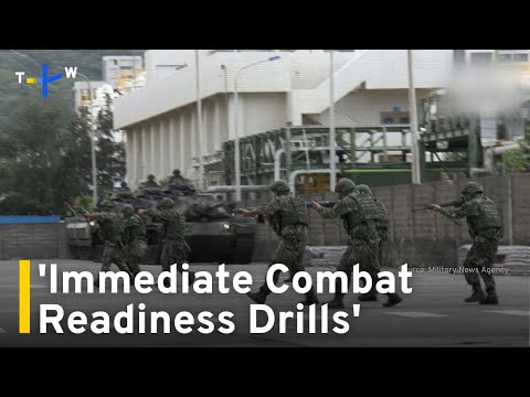 Taiwan Plans 'Immediate Combat Readiness Drills' for Its Military｜TaiwanPlus News