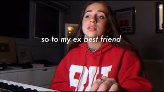 dear ex best friend - original song by tate mcrae