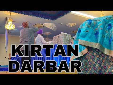 MONDAY WEEKLY PROGRAM AND KIRTAN DARBAR ||