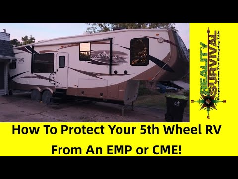 How To Install EMP Shields To Protect Your 5th Wheel RV from an EMP or CME!