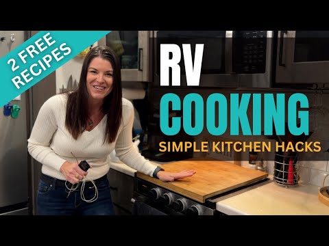 RV Cooking Recipes Made Easy | Simple RV Kitchen Organization