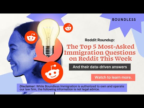 Reddit Roundup: The Top 5 Most-Asked Immigration Questions on Reddit This Week