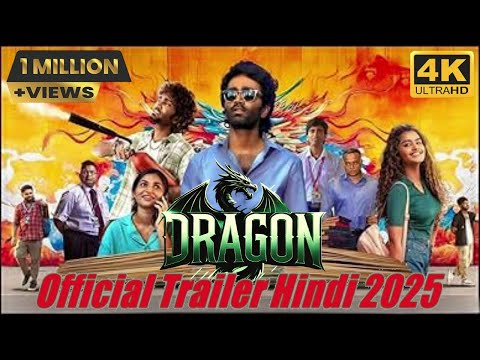 Dragon movie trailer hindi | Hindi Trailer 2025 | Dragon movie trailer | Hindi Movie Trailer 2025