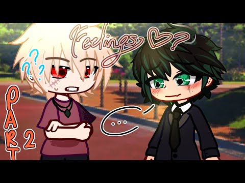 You're so cute..| BAKUDEKU GCMM + IZUOCHA GCMM | PART 2!! |