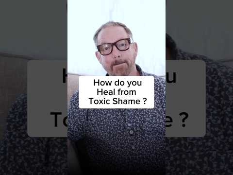 How do you heal from #toxic shame? #therapy #health #mentalhealth #help #shame