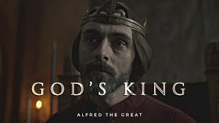 Alfred the Great of Wessex | God's King of England (The Last Kingdom)