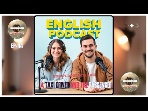 English Learning Podcast | Speak Fluent English Fast | English Podcast Episode 44 @knowledgeindiaAK