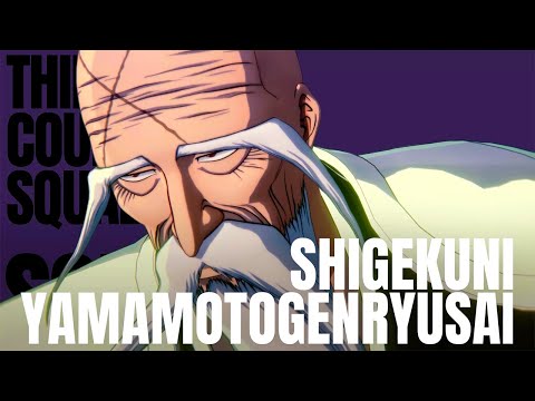 BLEACH Rebirth of Souls — Shigekuni Genryusai Yamamoto Character Trailer