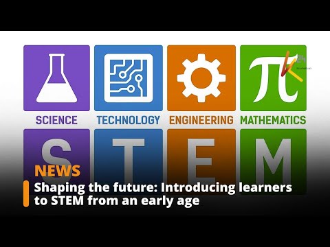 Nurturing young minds: Preparing learners for STEM careers at an early age