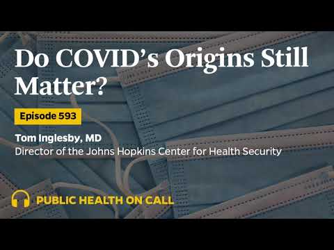 593 - Do COVID’s Origins Still Matter?