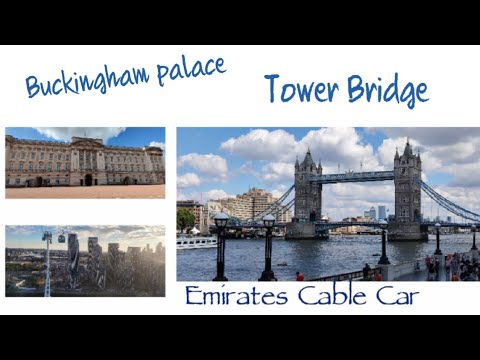 Trip to Buckingham Palace | London Tower Bridge | Emirates Cable Car ‎@Pretty Littl Tymz❤ 