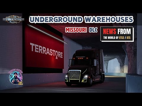 NEWS from the World of ETS2 / ATS | Missouri - Underground Warehouses