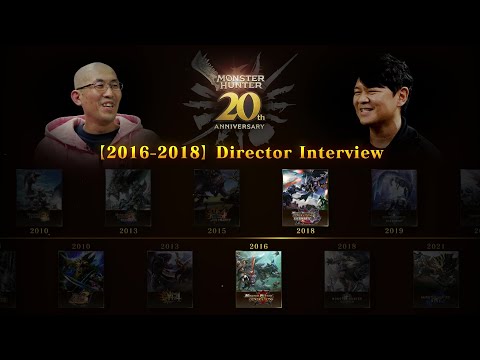 Monster Hunter 20th Anniversary Director Interview: 2016-2018