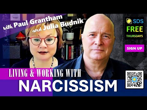 Narcissism | Recognising, Living & Working with It | With Paul Grantham | SDS Thursday #narcissism