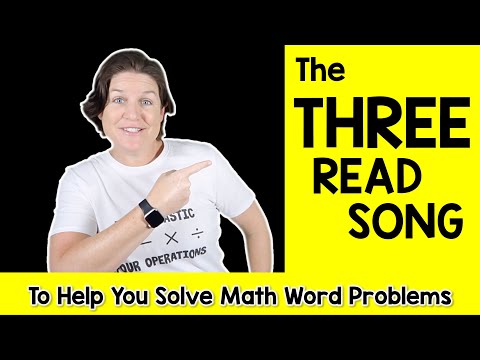 🎵The 3 Read Song (for Math Word Problems)🎵