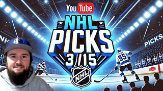 🏒🔥 NHL Picks Today - Best Expert Predictions for 3/15 ! 🏒🔥