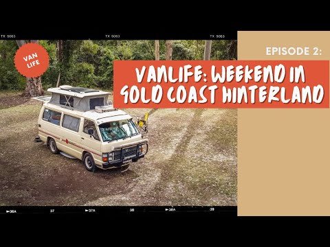 VANLIFE | Secret Gold Coast Hinterland spot!