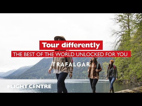 Tour differently with Trafalgar | Flight Centre South Africa