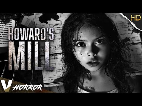 Uncover the Mystery | Howard's Mill | Creature Thriller Movie | Free Movie