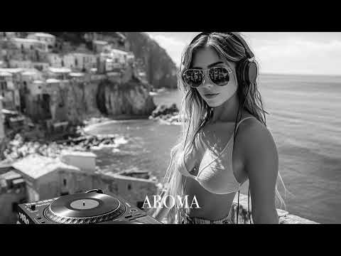 Top Mix Aroma Summer Mix 2025🌴 Deep Feelings Deep House Mix [AROMA Music 2025] [Remix Music]