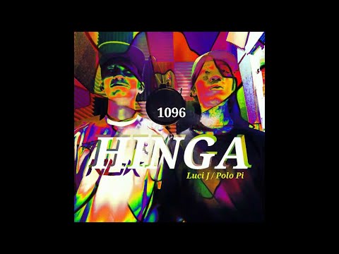 HINGA by Luci J & Polo pi (1096 Gang) (Prod by Macky Llaneta)