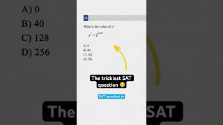 The trickiest question on the SAT… can you solve it? #satprep #digitalsat #satstrategy