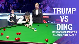 Judd Trump Vs Ding Junhui 2025 Snooker Masters Quarter Final Part 2