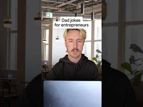 When Entrepreneurs Tell Dad Jokes