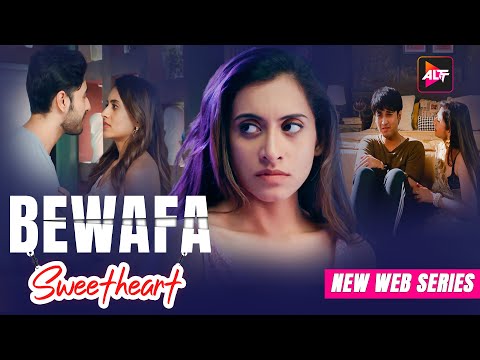 बेवफ़ा Sweetheart | Today's Episode 1 | New Released Hindi Web series 2025 | Latest Episode