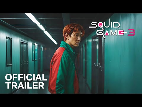 SQUID GAME: SEASON 3 (2025) – Official Trailer | Netflix