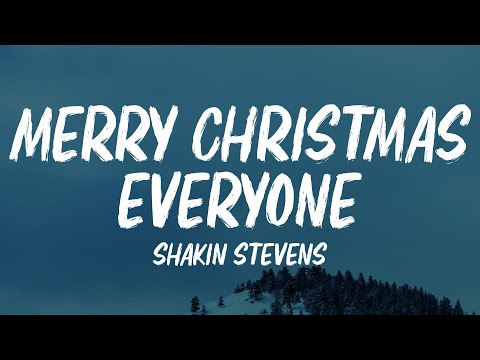 Shakin' Stevens - Merry Christmas Everyone (Lyrics)