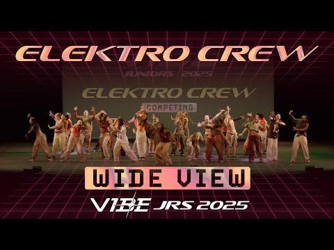 Elektro Crew | VIBE Jrs 2025 [@Vibrvncy Wide View 4K]