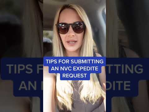 Tips For Submitting An NVC Expedite Request | NVC Expedite Request 2021 | Immigration Guide