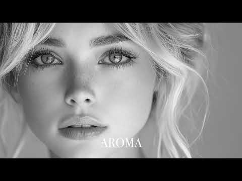 Top Mix Aroma Summer Mix 2025🌴 Deep Feelings Deep House Mix [AROMA Music 2025] [Remix Music]