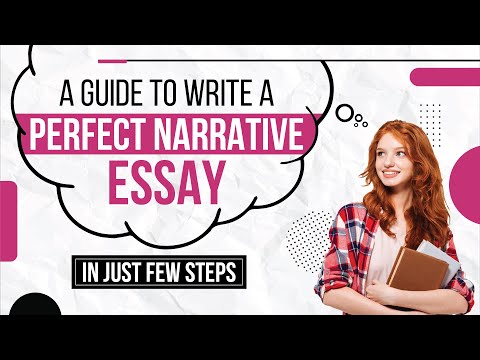 How to Write a Perfect Narrative Essay? A Guide for Beginners | Essay Writing Tips